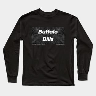 Buffalo Bill T-Shirt for real fans Long Sleeve T-Shirt